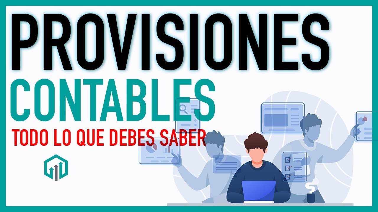 Ejemplos Prácticos de Provisiones Contables