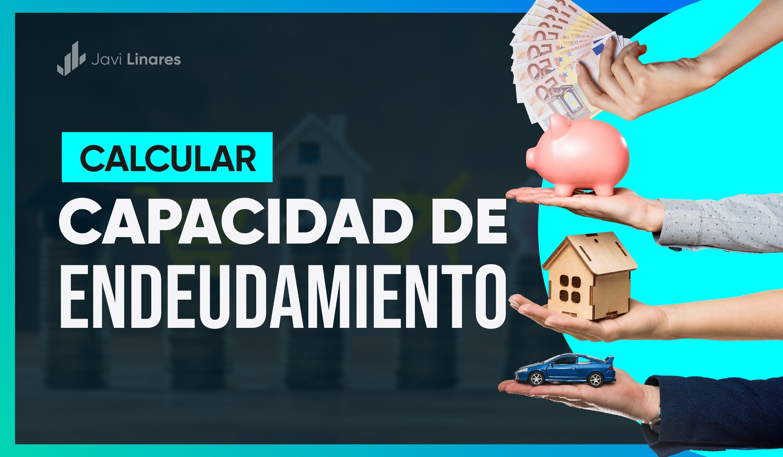 Pasos Prácticos para Calcular tu Capacidad de Endeudamiento