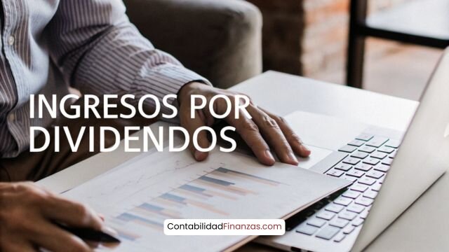 ¿Qué son los Dividendos y Por Qué es Crucial su Registro Contable?